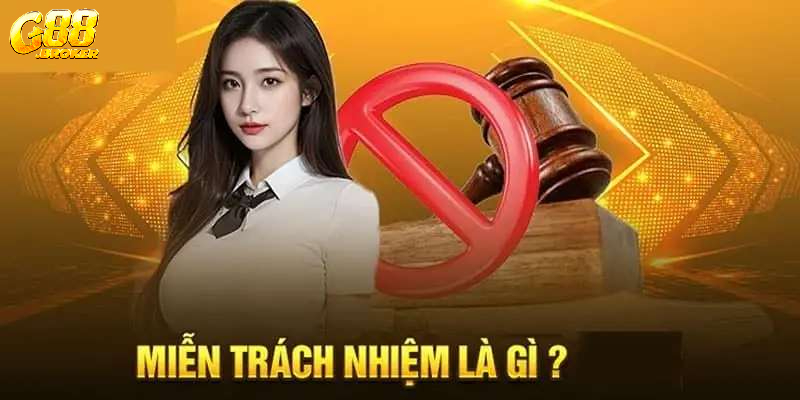 Vai trò của chính sách miễn trừ trách nhiệm trong cá cược trực tuyến