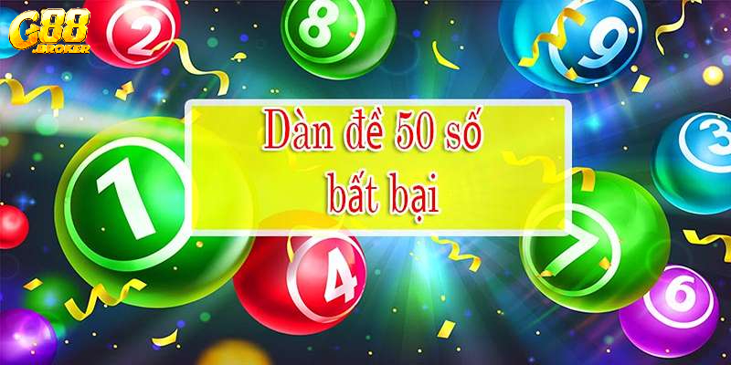 Giới thiệu dàn đề 50 số