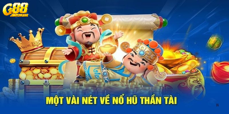 Khám phá tựa game nổ hũ thần tài tại nhà cái G88 uy tín
